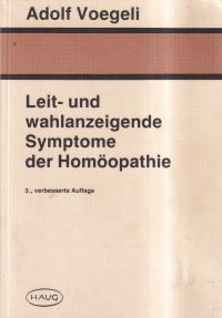 Voegeli, Leit- und wahlanzeigende Symptome der Homöopathie. (Umschlag)