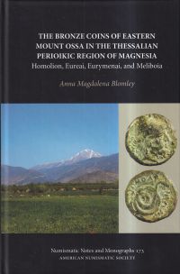 Blomley, The bronze coins of Eastern Mount Ossa in the Thessalian Perioikic regi (Umschlag)