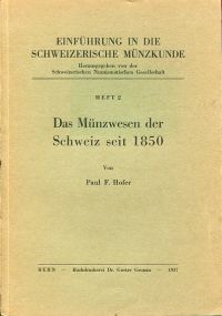 Hofer, Das Münzwesen der Schweiz seit 1850. (Umschlag)
