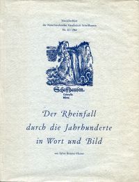 Brunner-Hauser, Der Rheinfall durch die Jahrhunderte in Wort und Bild. (Umschlag)