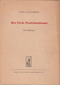 Guggisberg, Der Freie Protestantismus (Umschlag)