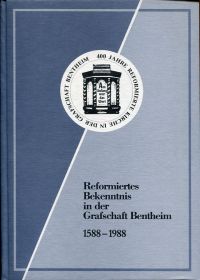 Reformiertes Bekenntnis in der Grafschaft Bentheim 1588-1988. (Umschlag)