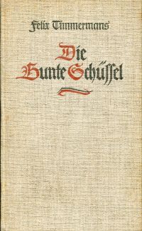 Timmermans, Die bunte Schüssel. (Umschlag)