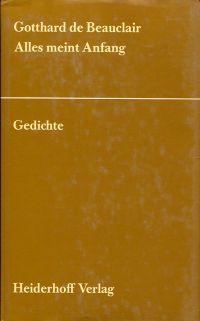 Beauclair, Alles meint Anfang. (Umschlag)