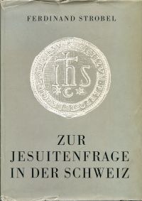 Strobel, Zur Jesuitenfrage in der Schweiz. (Umschlag)
