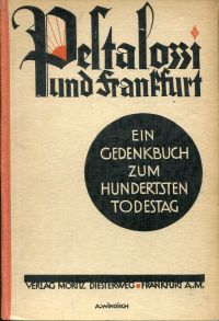 Pestalozzi, Pestalozzi und Frankfurt am Main. (Umschlag)