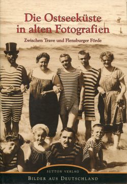 Günther, Die Ostseeküste in alten Fotografien. (Einband)