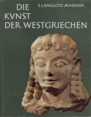 Langlotz, Die Kunst der Westgriechen in Sizilien und Unteritalien. (Umschlag)