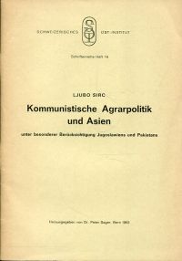 Sirc, Kommunistische Agrarpolitik und Asien (Umschlag)