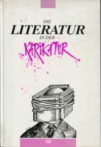 Klant, Die Literatur in der Karikatur. (Umschlag)