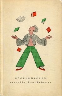 Heimeran, Büchermachen. (Umschlag)