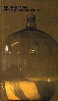 Barnes, Vor die Hunde gehn. Die Taube. Ein irisches Dreieck. (Einband)