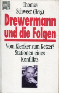 Schweer, Drewermann und die Folgen. (Umschlag)