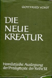 Voigt, Die neue Kreatur. (Umschlag)
