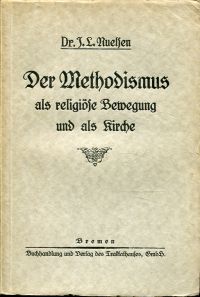 Nuelsen, Der Methodismus als religiöse Bewegung und als Kirche. (Umschlag)