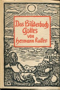 Kutter, Das Bilderbuch Gottes für Groß und Klein. (Umschlag)