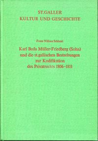 Schlauri, Karl Beda Müller-Friedberg (Sohn) und die st. gallischen Bestrebungen (Umschlag)