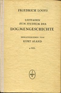 Loofs, Leitfaden zum Studium der Dogmengeschichte. (Umschlag)