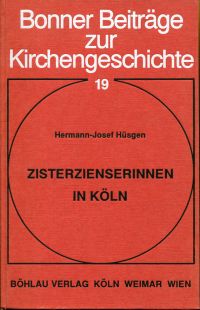 Hüsgen, Zisterzienserinnen in Köln. (Umschlag)