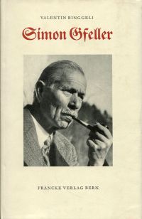 Binggeli, Simon Gfeller, der Emmentaler Mundartdichter. (Umschlag)