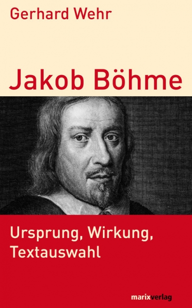 Wehr, Jakob Böhme. (Einband)