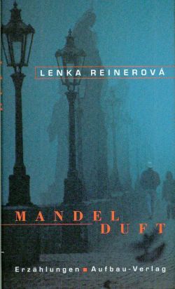 Reinerová, Mandelduft. (Einband)