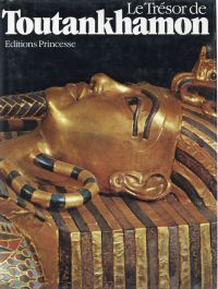 Seton-Williams, Le Trésor de Toutankhamon. La tombe dans la Vallée des Rois. (Umschlag)
