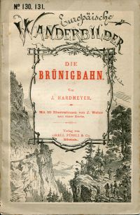 Hardmeyer-Jenny, Die Brünigbahn. (Umschlag)