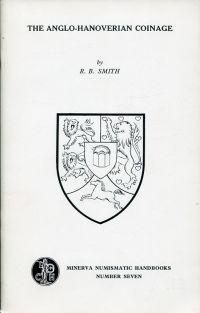 Smith, The Anglo-Hanoverian Coinage. (Umschlag)
