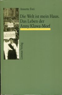 Frei Berthoud, Die Welt ist mein Haus. (Umschlag)