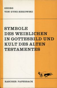 Gynz-Rekowski, Symbole des Weiblichen in Gottesbild und Kult des Alten Testament (Umschlag)