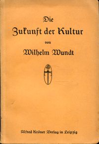 Wundt, Die Zukunft der Kultur. (Umschlag)