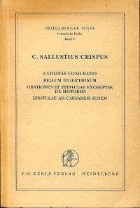 Sallustius Crispus, Catilinae coniuratio. Bellum iugurthinum. Orationes et epist (Umschlag)
