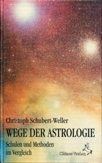 Schubert-Weller, Wege der Astrologie. (Umschlag)
