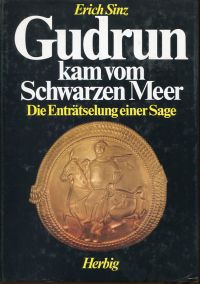 Sinz, Gudrun kam vom Schwarzen Meer. (Umschlag)