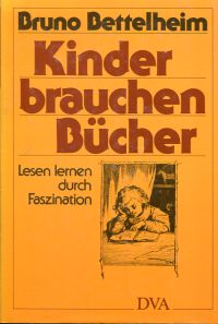 Bettelheim, Kinder brauchen Bücher (Umschlag)