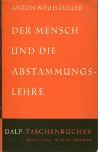 Neuhäusler, Der Mensch und die Abstammungslehre. (Umschlag)