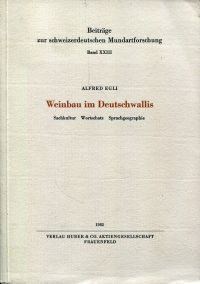 Egli, Weinbau im Deutschwallis. (Einband)