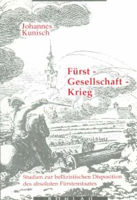 Kunisch, Fürst, Gesellschaft, Krieg. (Einband)