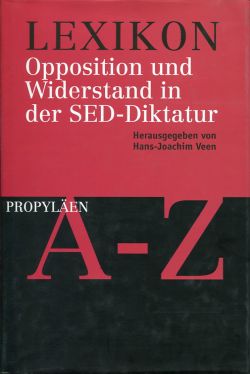Veen, Lexikon Opposition und Widerstand in der SED-Diktatur. (Einband)