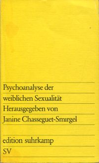 Chasseguet-Smirgel, Psychoanalyse der weiblichen Sexualität. (Umschlag)
