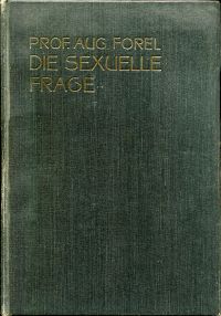Forel, Die sexuelle Frage. (Umschlag)