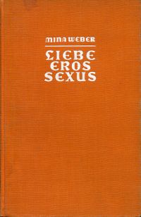Weber, Liebe, Eros, Sexus. (Umschlag)