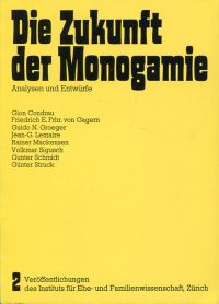 Condrau, Die Zukunft der Monogamie. (Umschlag)