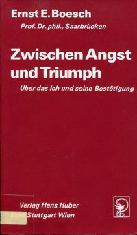Boesch, Zwischen Angst und Triumph. (Umschlag)