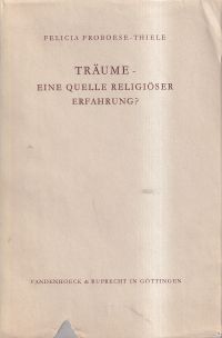 Froboese-Thiele, Träume - eine Quelle religiöser Erfahrung? (Umschlag)