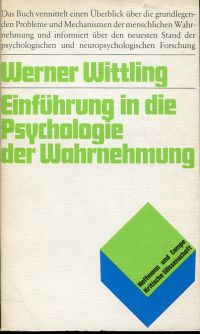 Wittling, Einführung in die Psychologie der Wahrnehmung. (Umschlag)