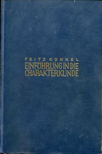 Künkel, Einführung in die Charakterkunde auf individualpsychologischer Grundlage (Umschlag)