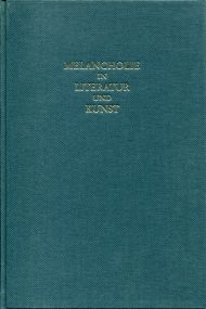 Benzenhöfer, Melancholie in Literatur und Kunst. (Einband)