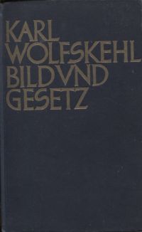Wolfskehl, Bild und Gesetz. (Umschlag)